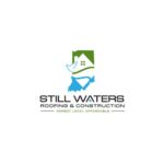 Still Waters Roofing and Construction LLC