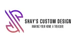 Shay’s Custom Design, LLC